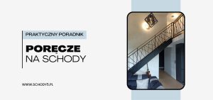 poręcze na schody